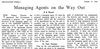 Managing Agents On the Way Out