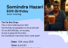 Somi Hazari’s 60th Birthday