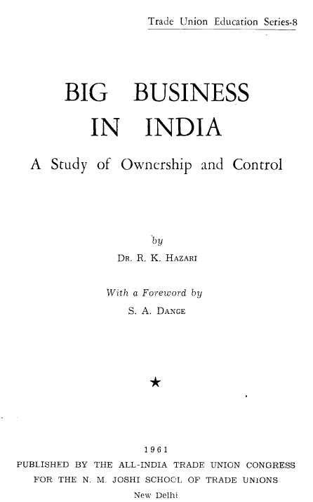 Big Business in India Dange 1961